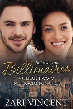 Paperback In Love With Billionaires: 4 Clean BWWM Interracial Romances Book