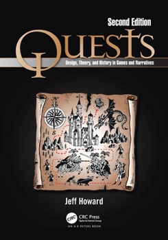 Paperback Quests: Design, Theory, and History in Games and Narratives Book