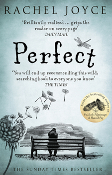 Paperback Perfect: From the bestselling author of The Unlikely Pilgrimage of Harold Fry Book