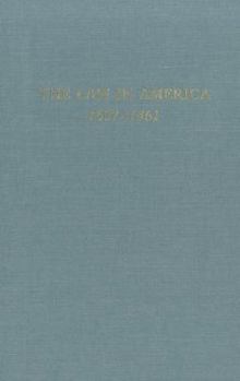 Paperback Law in America 1607-1861 (1989) Book