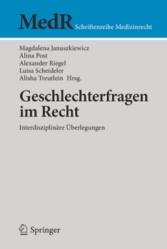 Paperback Geschlechterfragen Im Recht: Interdisziplinäre Überlegungen [German] Book