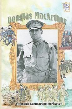 Douglas MacArthur - Book  of the History Maker Bios