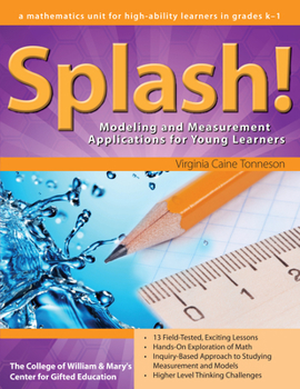 Paperback Splash!: Modeling and Measurement Applications for Young Learners in Grades K-1 Book