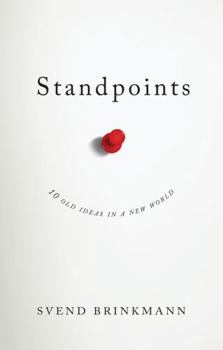 Paperback Standpoints: 10 Old Ideas in a New World Book