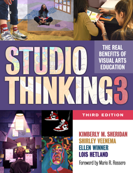 Hardcover Studio Thinking 3: The Real Benefits of Visual Arts Education Book