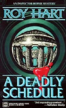A Deadly Schedule - Book #3 of the Douglas Roper