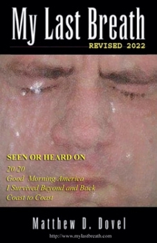 Paperback My Last Breath - Revised 2022 Book