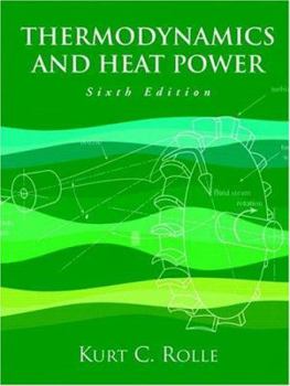 Paperback Thermodynamics and Heat Power (6th Edition) Book