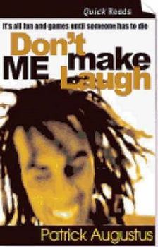 Paperback Don't Make Me Laugh (Quick Reads) Book