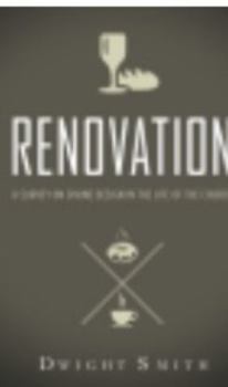 Paperback Renovation: A Survey on Divine Design in the Life of the Church Book