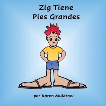 Paperback Zig Tiene Pies Grandes [Spanish] Book