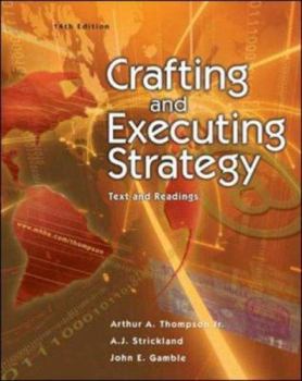 Paperback Crafting and Executing Strategy: Text and Readings with Online Learning Center with Premium Content Card Book