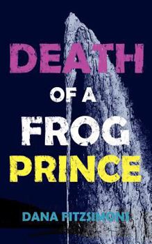 Paperback Death of a Frog Prince Book