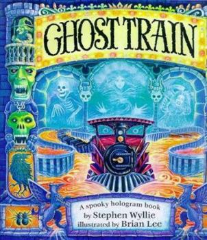 Hardcover Ghost Train: A Spooky Hologram Book
