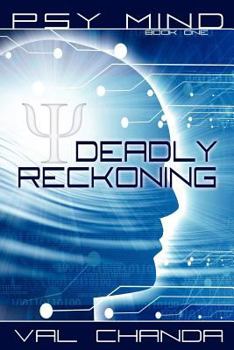 Paperback Psy Mind: Deadly Reckoning (Book One) Book