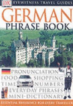 German (Eyewitness Travel Guide Phrase Books) - Book  of the Eyewitness Phrase Books