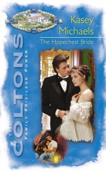 The Hopechest Bride - Book #13 of the Coltons