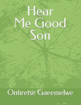 Paperback Hear Me Good Son Book