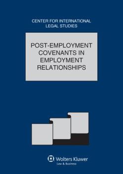 Hardcover Post-Employment Covenants in Employment Relationships Book