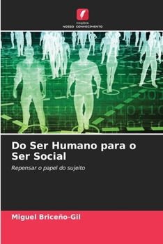 Paperback Do Ser Humano para o Ser Social [Portuguese] Book