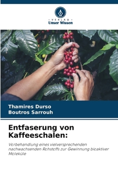Paperback Entfaserung von Kaffeeschalen [German] Book