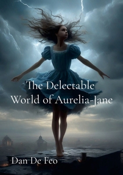 The Delectable World of Aurelia Jane