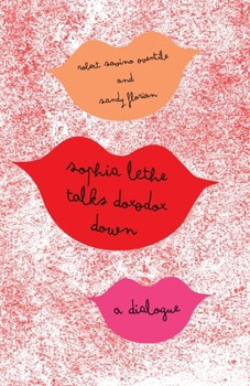 Paperback Sophia Lethe Talks Doxodox Down Book