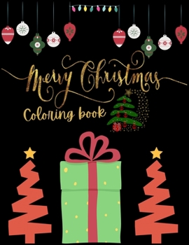 Merry Christmas Coloring Book: A Coloring Book for Adults Featuring Beautiful Winter Florals, Festive Ornaments and Relaxing Christmas Scenes