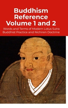 Hardcover Buddhism Reference Volume 1 and 2: Words and Terms of Buddhist teaching for a modern understanding and practice Book