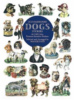 Paperback Old-Fashioned Dogs Stickers: 66 Full-Color Pressure-Sensitive Stickers Book