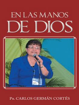 Hardcover En Las Manos de Dios [Spanish] Book