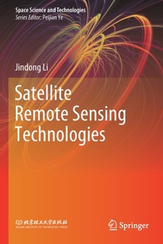 Paperback Satellite Remote Sensing Technologies Book