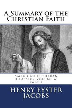 Paperback A Summary of the Christian Faith: Part I Book