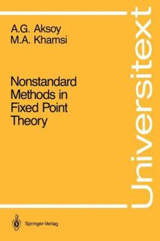 Paperback Nonstandard Methods in Fixed Point Theory Book