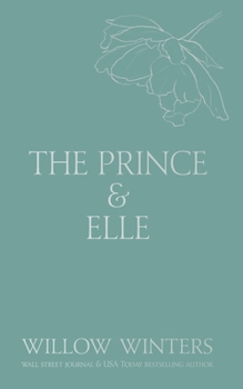 Paperback The Prince & Elle Book