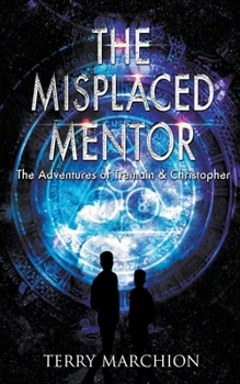 Paperback The Misplaced Mentor Book