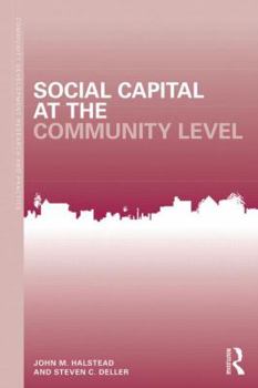 Paperback Social Capital at the Community Level: An Applied Interdisciplinary Perspective Book