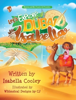 Hardcover Let's Explore Dubai With Isabella Book