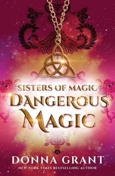 Paperback Dangerous Magic Book