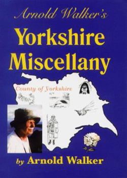 Paperback Arnold Walker's Yorkshire Miscellany Book