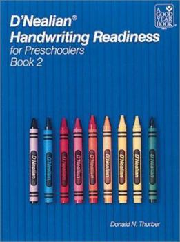 Paperback D'Nealian Handwriting Readiness for Preschoolers Book 2 Book