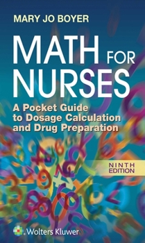 Paperback Math for Nurses: A Pocket Guide to Dosage Calculation and Drug Preparation Book