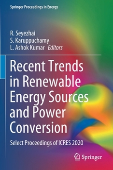 Paperback Recent Trends in Renewable Energy Sources and Power Conversion: Select Proceedings of Icres 2020 Book