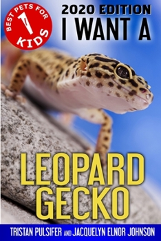 Paperback I Want A Leopard Gecko Book