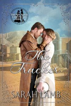 The Tracker (Red Ridge Chronicles) - Book #5 of the Red Ridge Chronicles