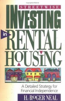 Paperback Streetwise Investing in Rental Housing: A Detailed Strategy for Financial Independence Book