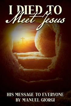 Paperback I Died to Meet Jesus Book