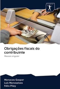 Paperback Obrigações fiscais do contribuinte [Portuguese] Book