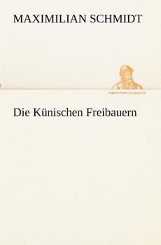 Paperback Die Künischen Freibauern [German] Book