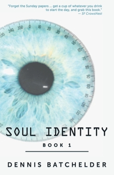 Soul Identity - Book #1 of the Soul Identity